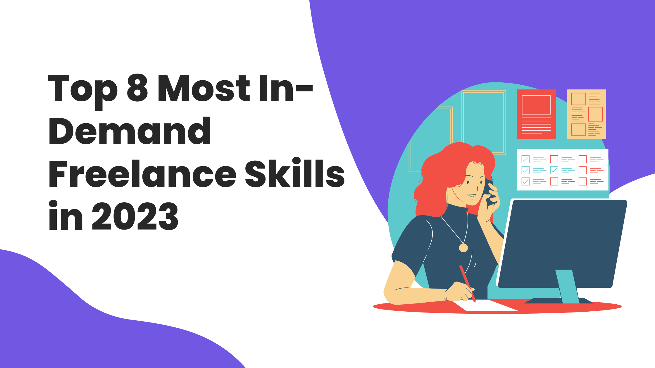 Top 8 Most In-Demand Freelance Skills in 2023