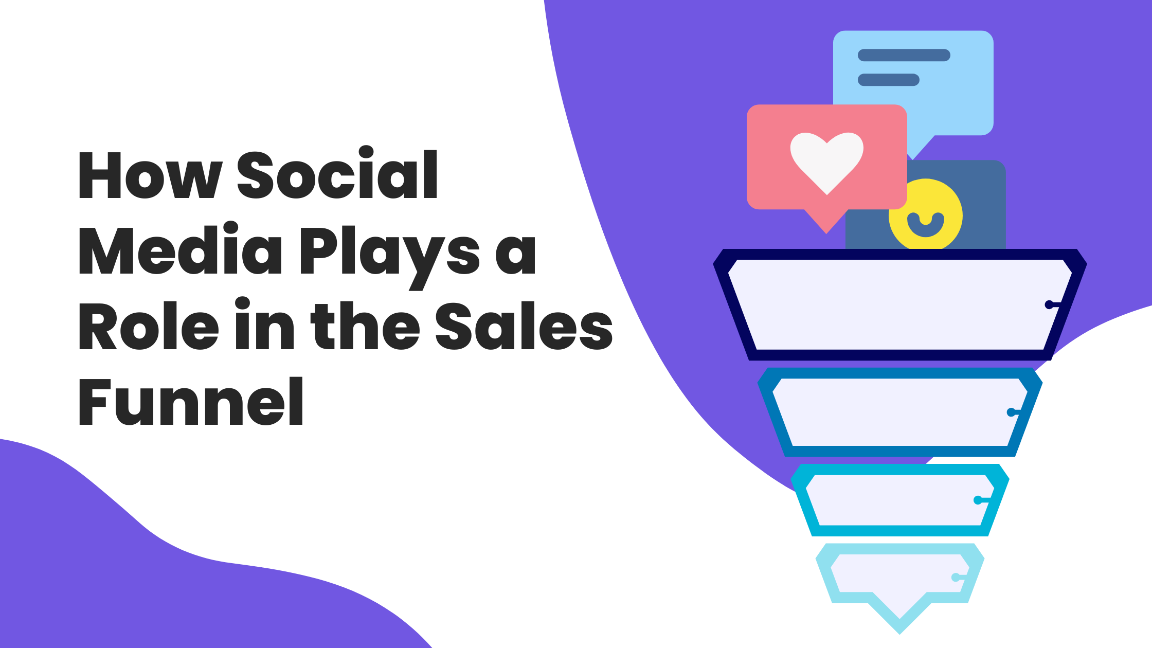 How Social Media Plays a Role in the Sales Funnel