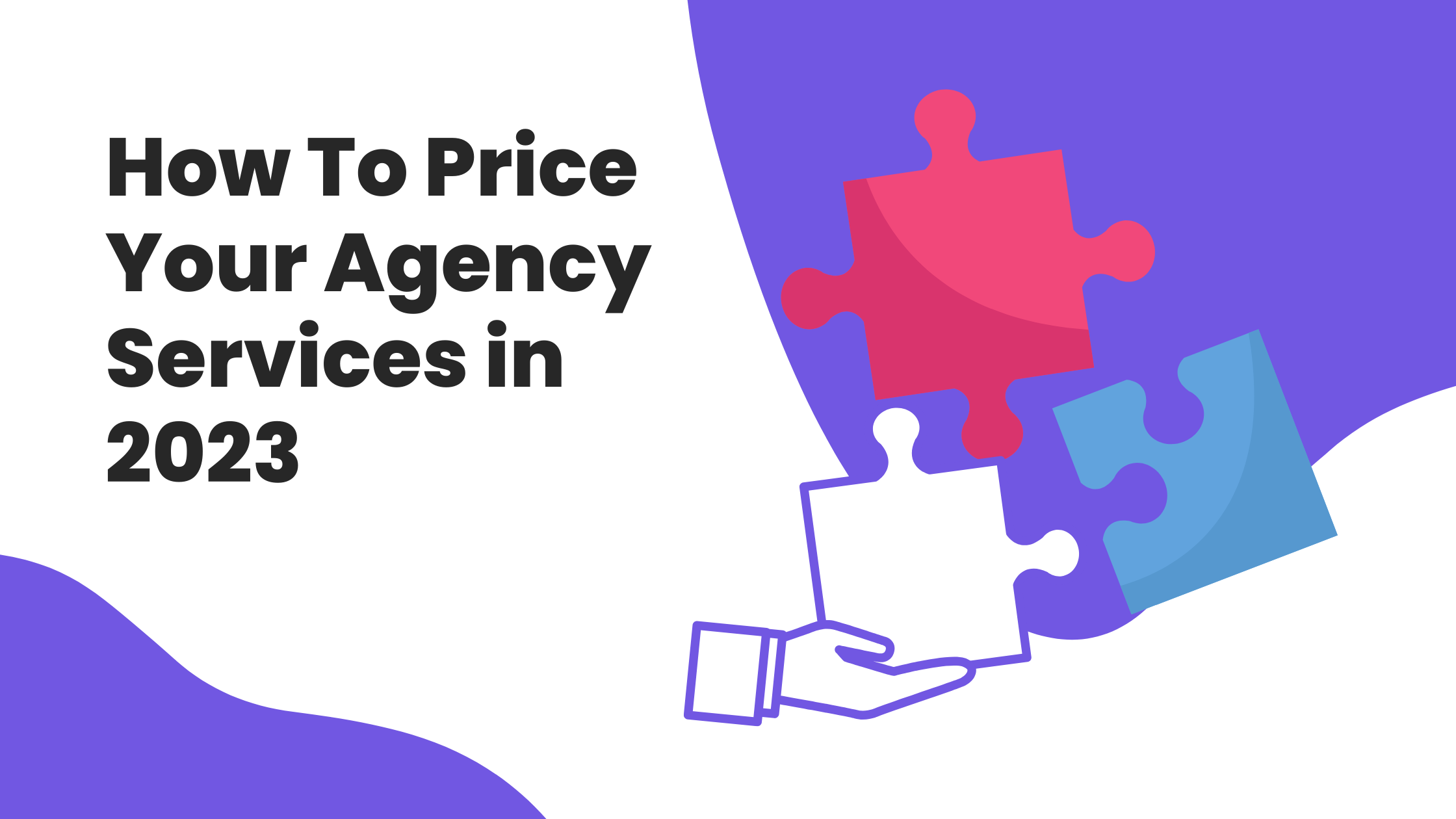 How To Price Your Agency Services