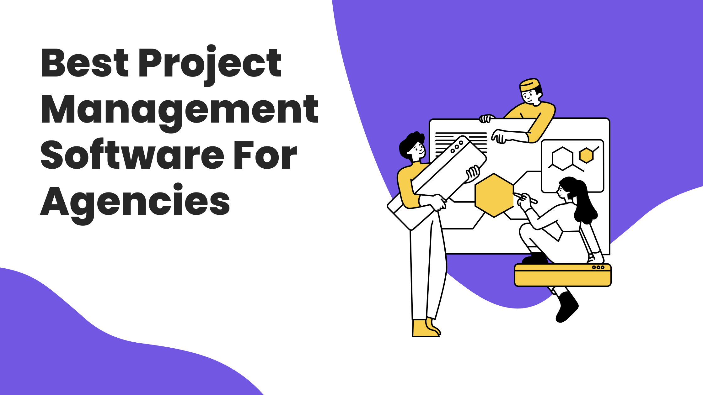 Best Project Management Software For Agencies