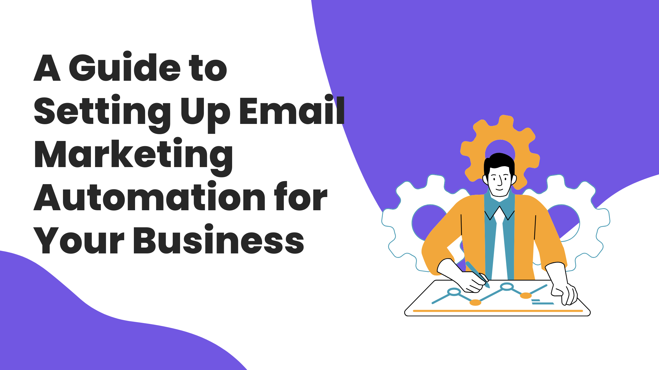 Unlocking Growth: A Guide to Setting Up Email Marketing Automation for Your Business